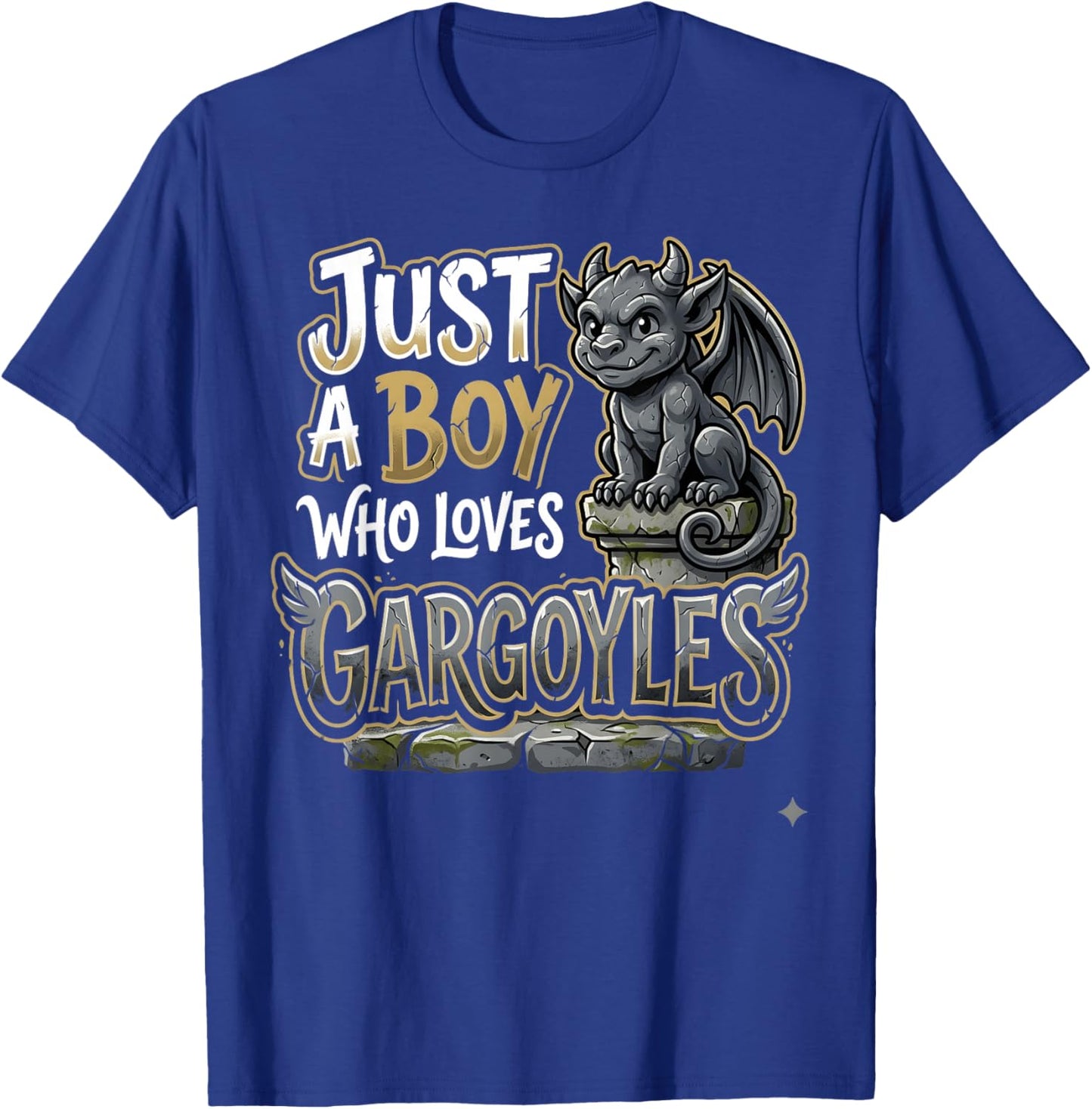 Just A Boy Who Loves Gargouilles T-Shirt - T-Shirt | Royal