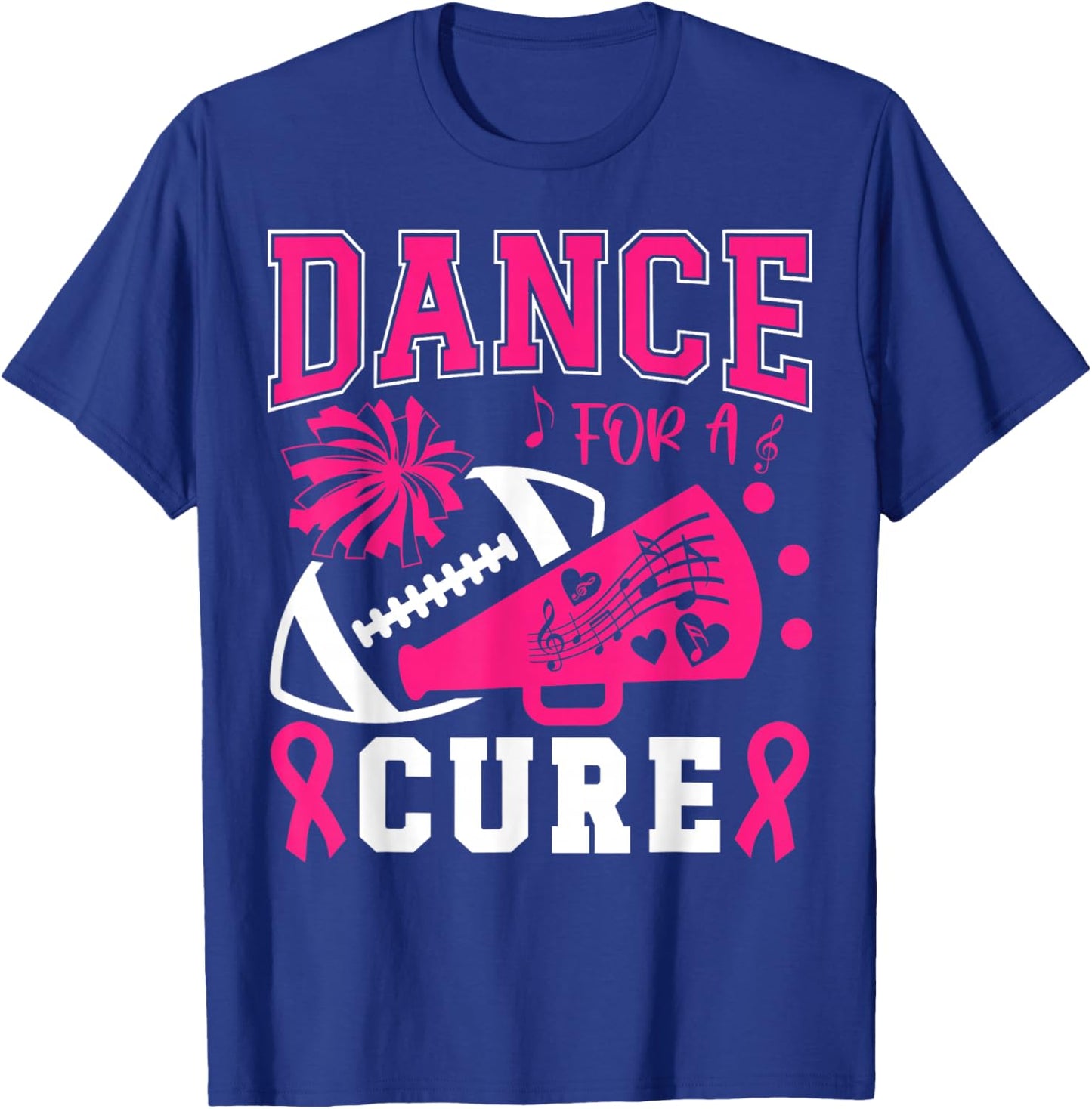 Dance For A Cure Breast Cancer Pink Ribbon Dance Team T-Shirt - T-Shirt | Royal