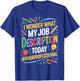 Job Description Today para Teacher Teaching Paraprofessional T-Shirt - T-Shirt | Royal