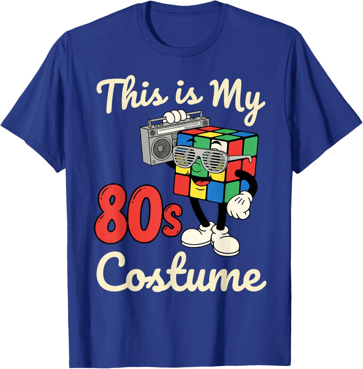 Retro This is My 80s Costume Eighties Party 1980s Men Women T-Shirt - T-Shirt | Royal