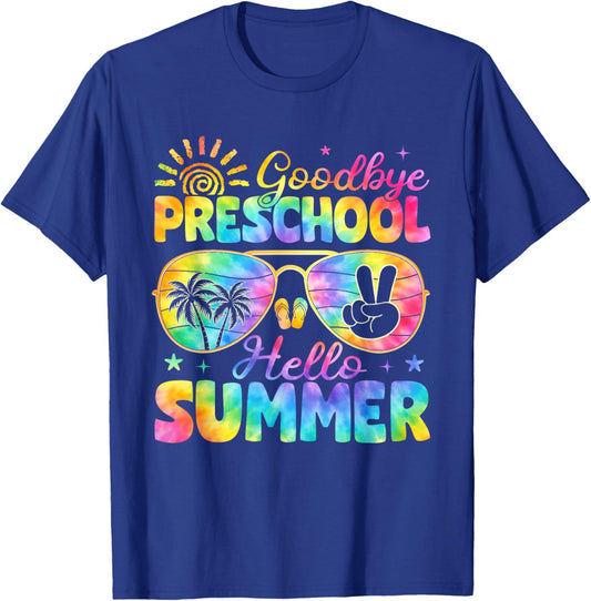 Goodbye Preschool Graduation Last Day of School Hello Summer T-Shirt - T-Shirt | Royal