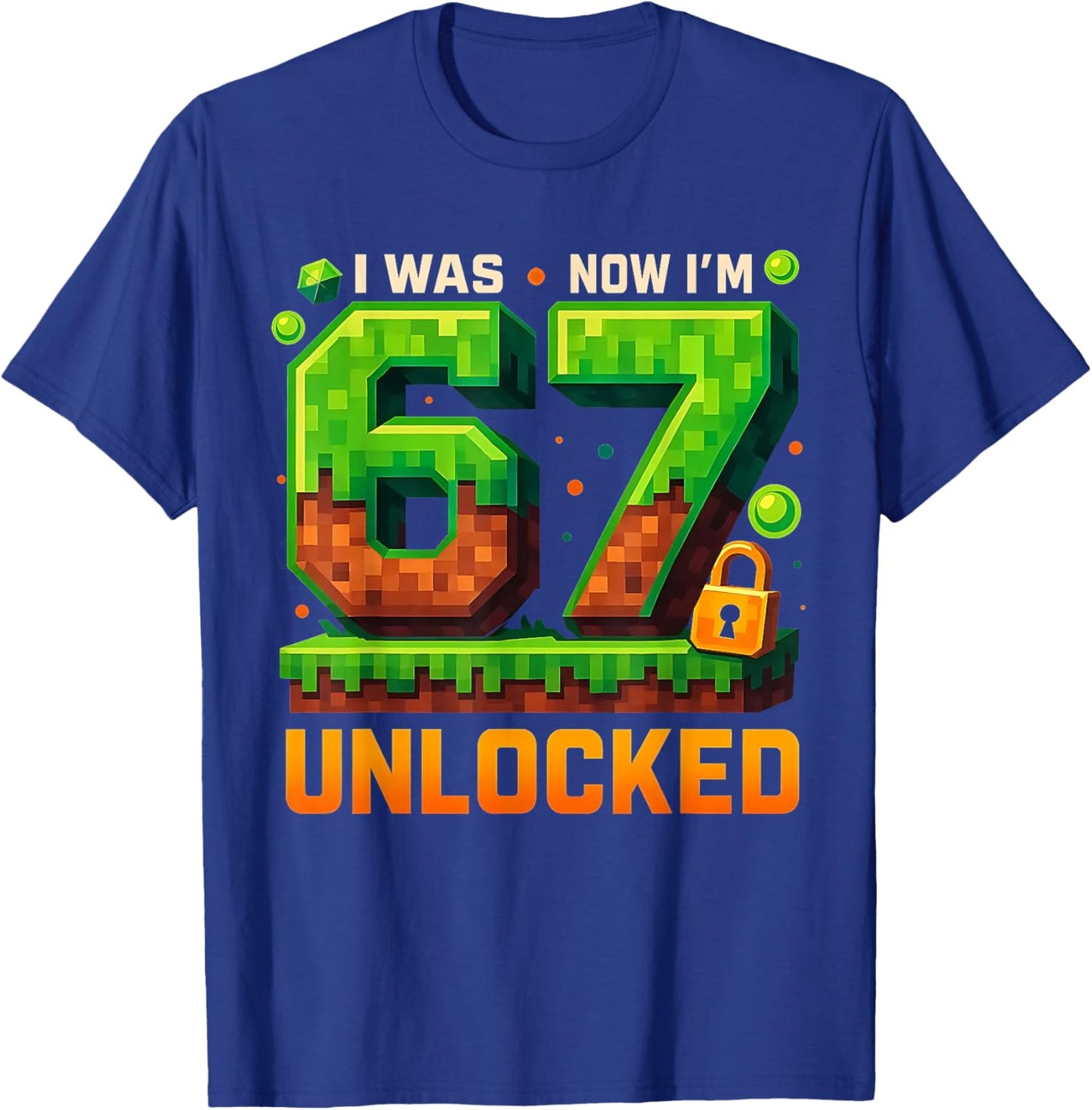 I was 6 Now I’m 7 Unlocked Funny Gamer Birthday T-Shirt - T-Shirt | Royal