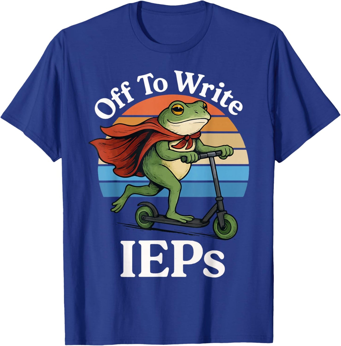 Off to Write IEPS T-Shirt - T-Shirt | Royal