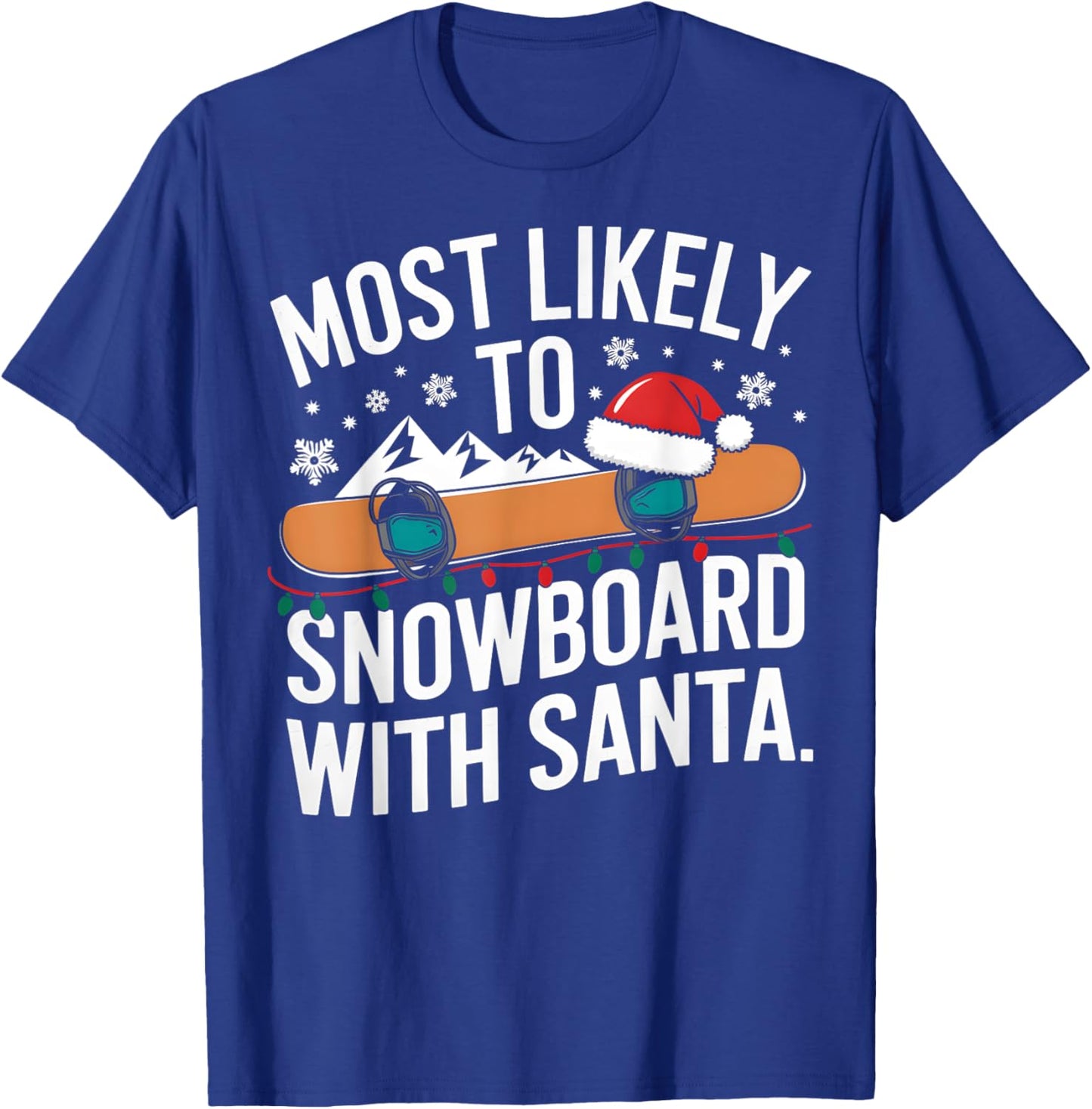 Santa Snowboarding Christmas Winter Sports Humor Pajamas T-Shirt - T-Shirt | Royal