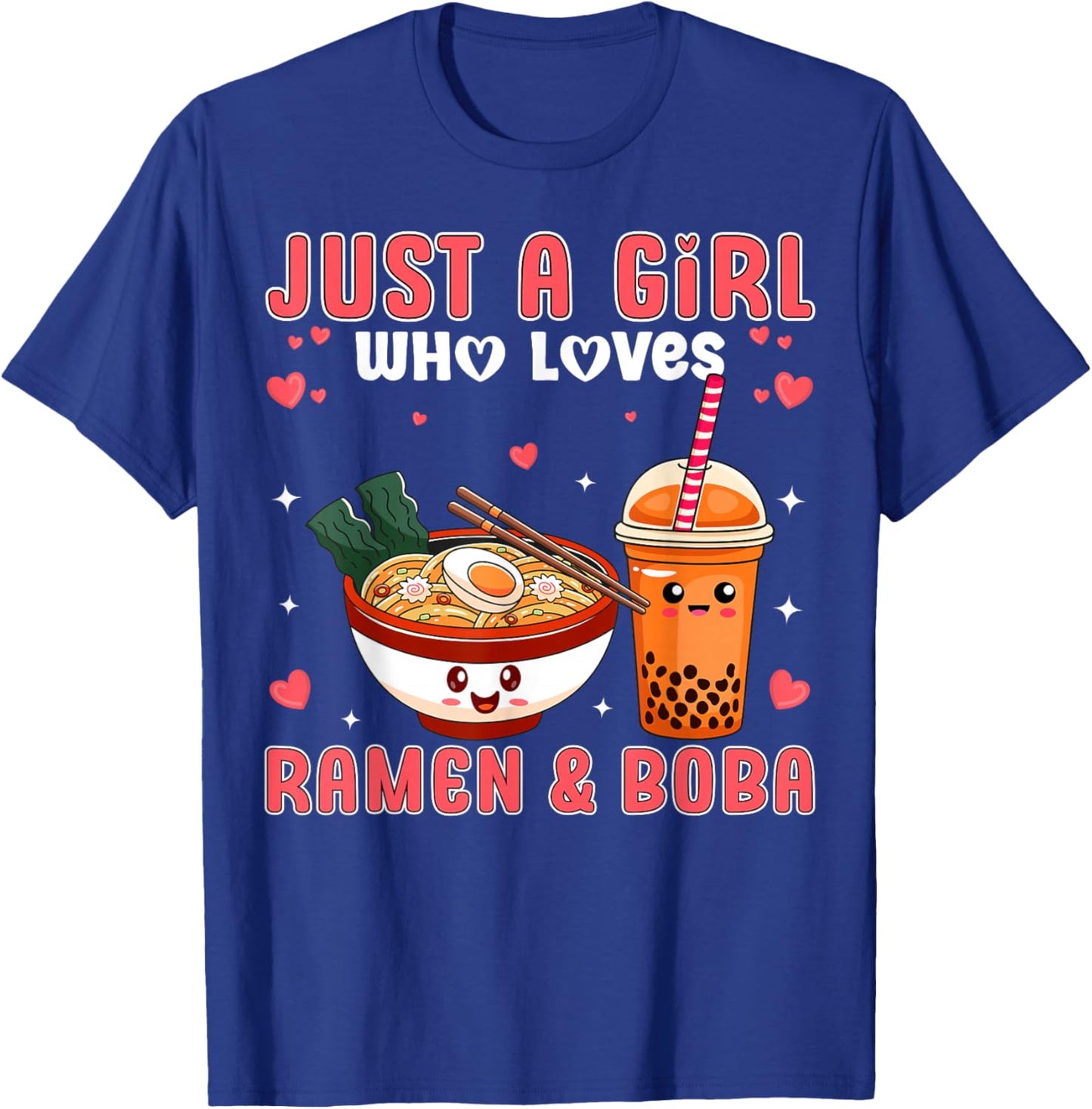 Cute Just a Girl Who Loves Ramen And Boba Japan Bubble Tea T-Shirt - T-Shirt | Royal