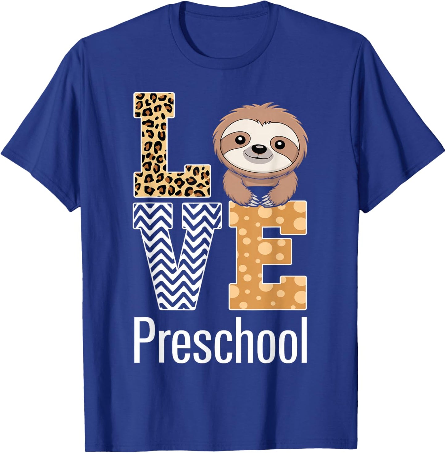 Love Preschool Cute Sloth Pre-K Teacher Back to School T-Shirt - T-Shirt | Royal