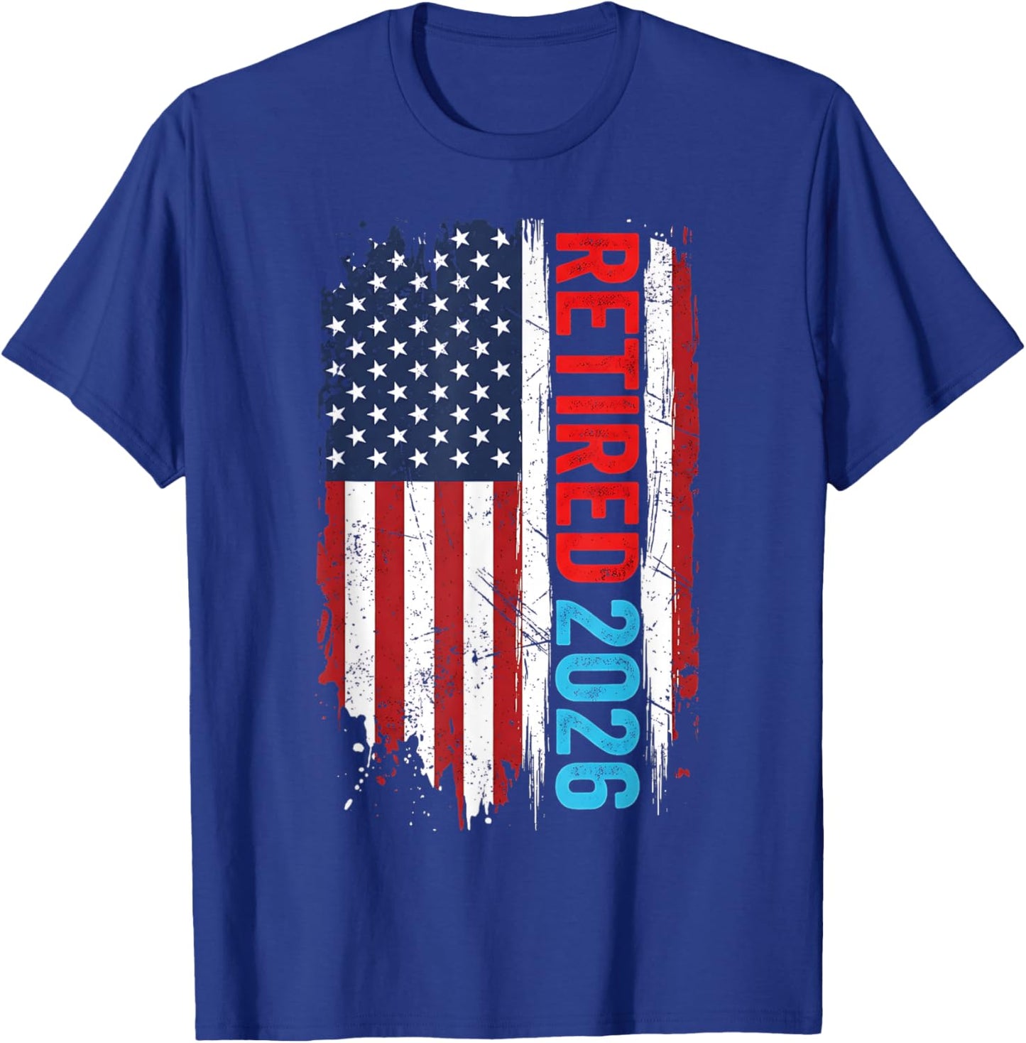 Retired 2026 Funny Retirement 2026 American Flag Men Women T-Shirt - T-Shirt | Royal