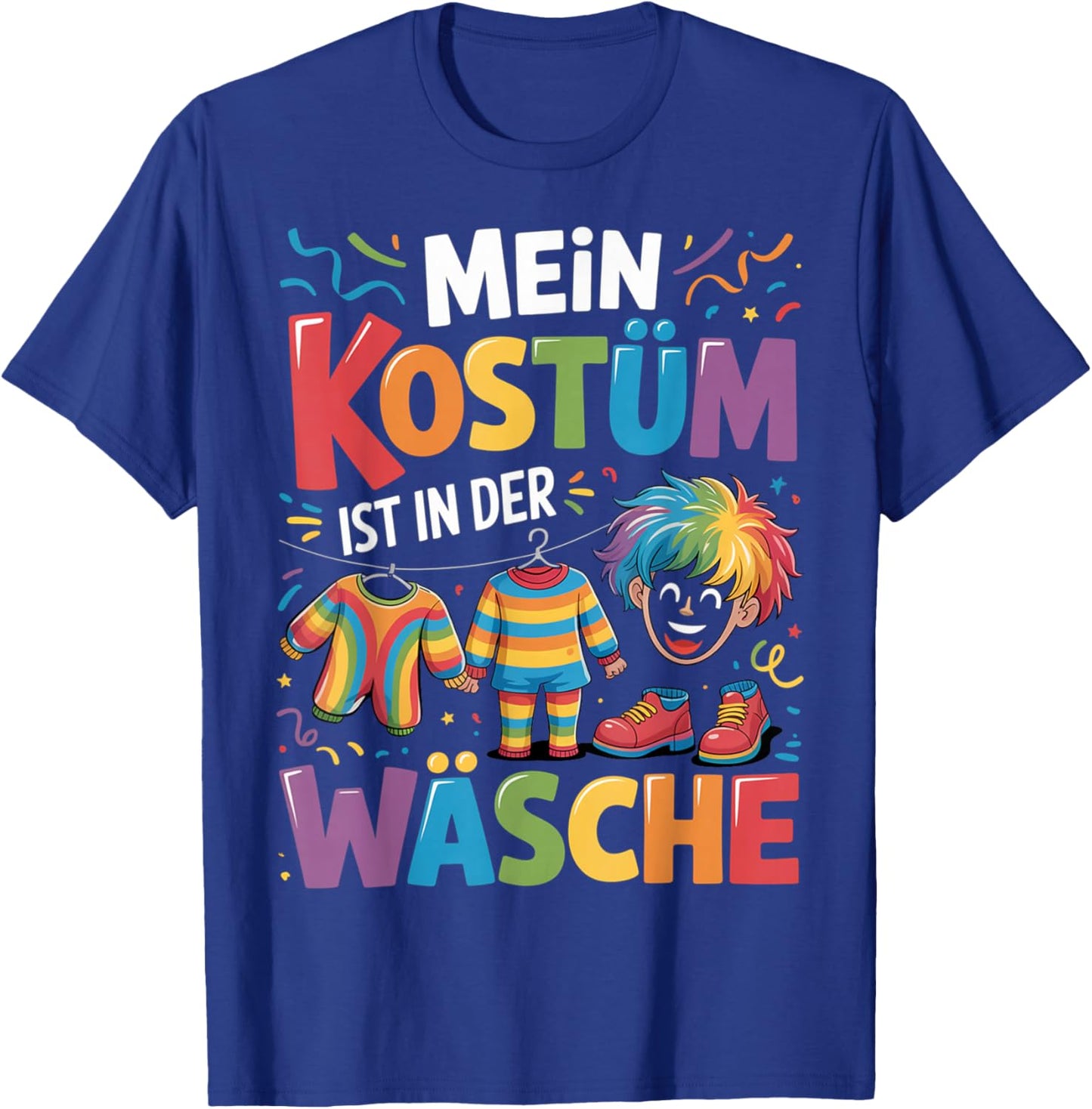 Mein Kostüm ist in der Wäsche Clown Carnival Men's Women's T-Shirt - T-Shirt | Royal