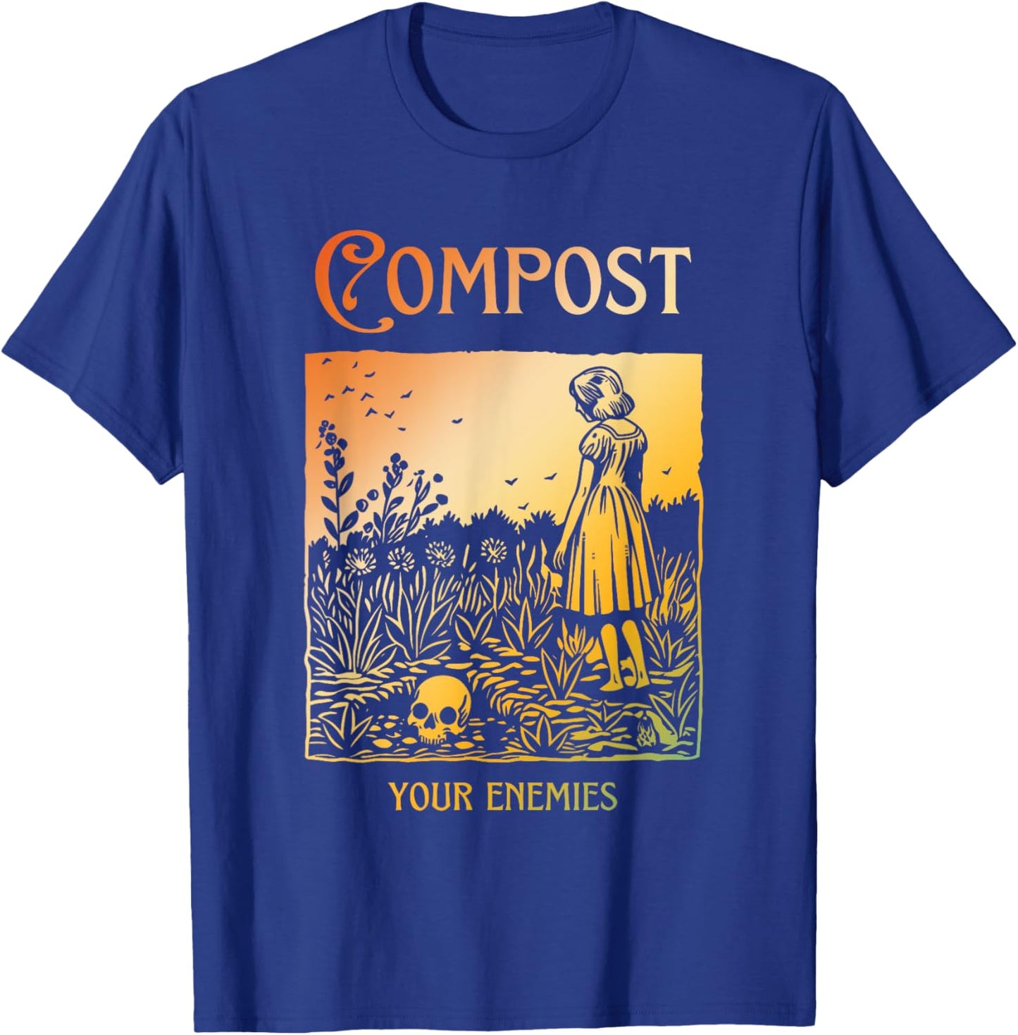 Compost Your Enemies Funny Halloween T-Shirt - T-Shirt | Royal