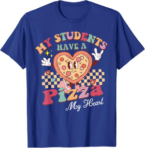 Groovy My Students Have Pizza of My Heart Teacher Valentine T-Shirt - T-Shirt | Royal
