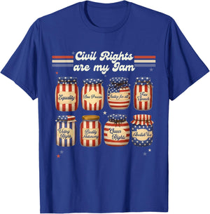 Retro Funny Civil Rights are My Jam Sarcastic Independence T-Shirt - T-Shirt | Royal