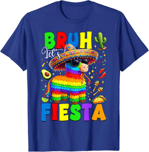 Bruh Let's Fiesta Cinco Mayo Pinata Funny Mexican Boys Kids T-Shirt - T-Shirt | Royal
