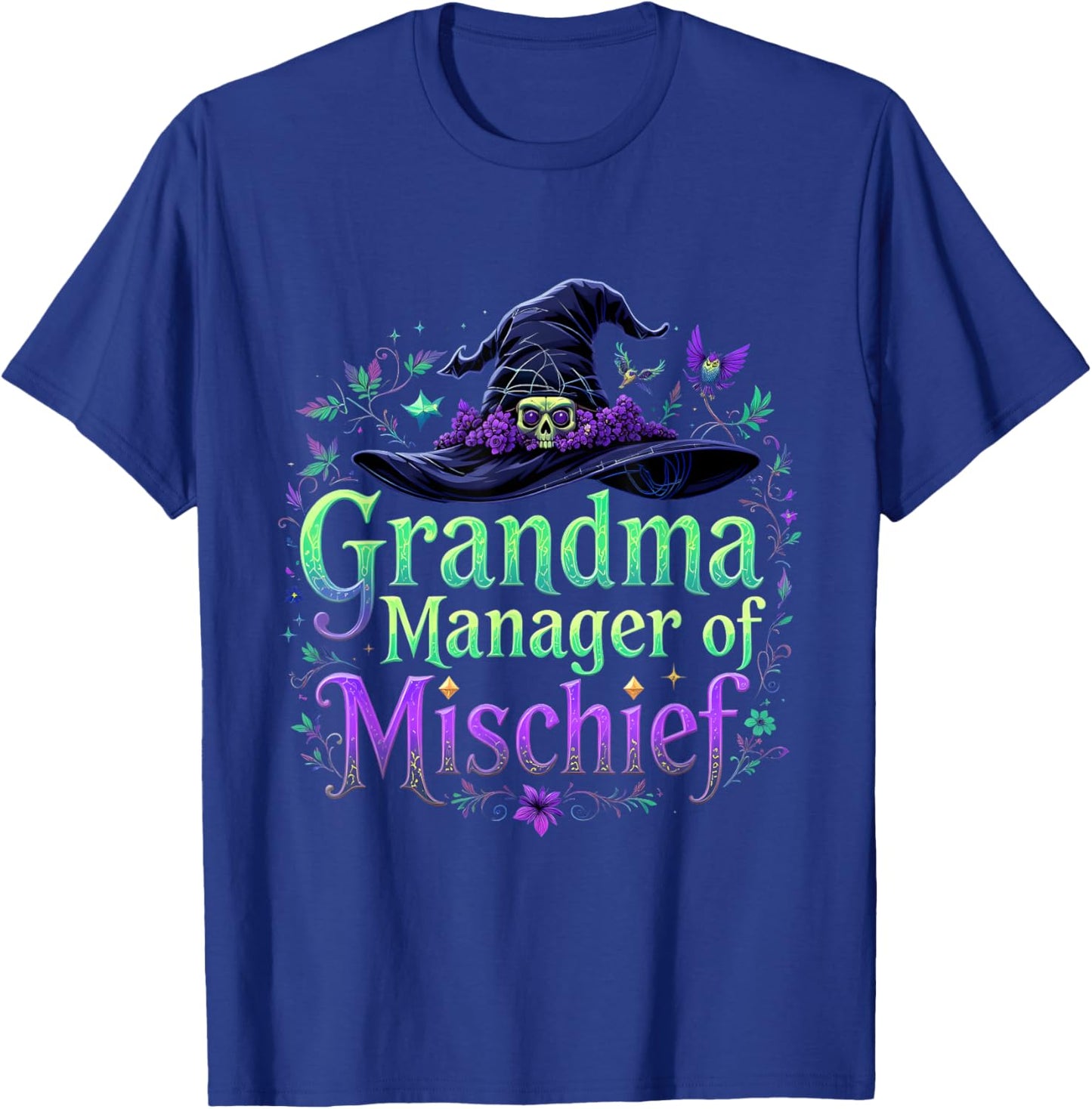 Grandma Manager Mischief Funny Women Magical Mother's Day T-Shirt - T-Shirt | Royal