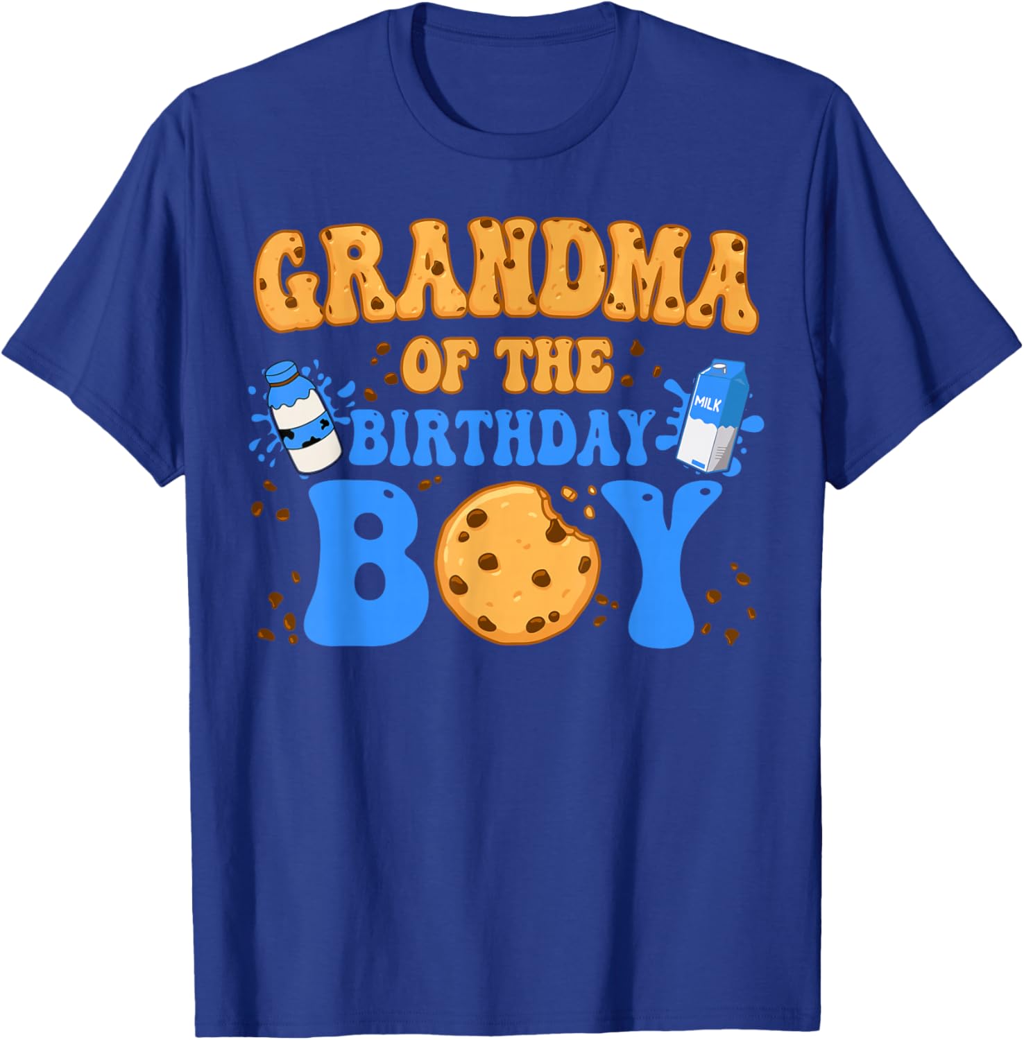 Grandma Of The Birthday Boy Milk and Cookies Lover T-Shirt - T-Shirt | Royal