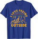 I Love Peeing Outside Funny Camping Shirts Hiking T-Shirt - T-Shirt | Royal