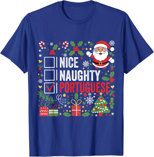 Nice Naughty Portuguese Christmas Santa Claus Portugal T-Shirt - T-Shirt | Royal