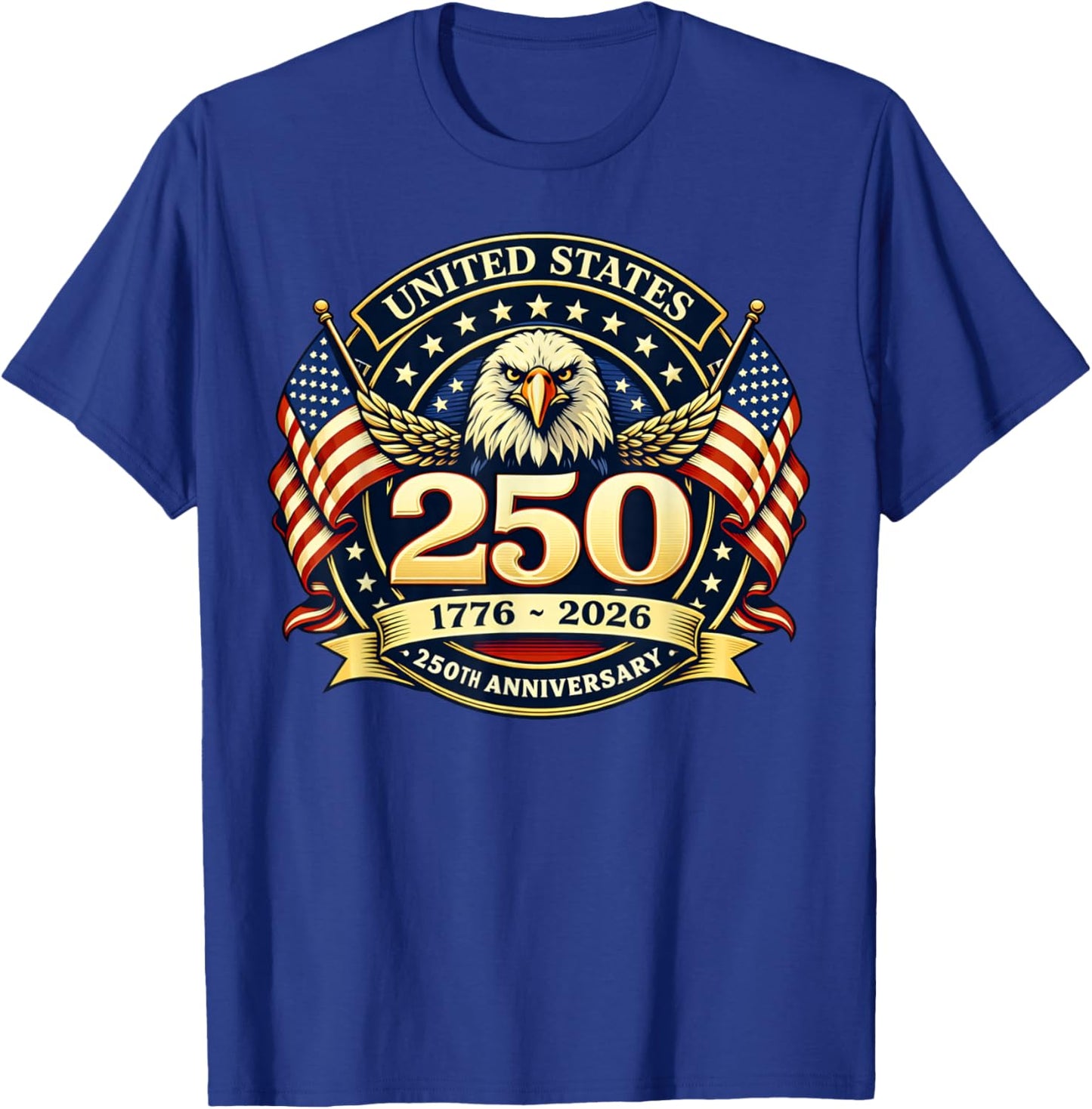 250 Anniversary USA Men Women 250 Years 250th Anniversary T-Shirt - T-Shirt | Royal