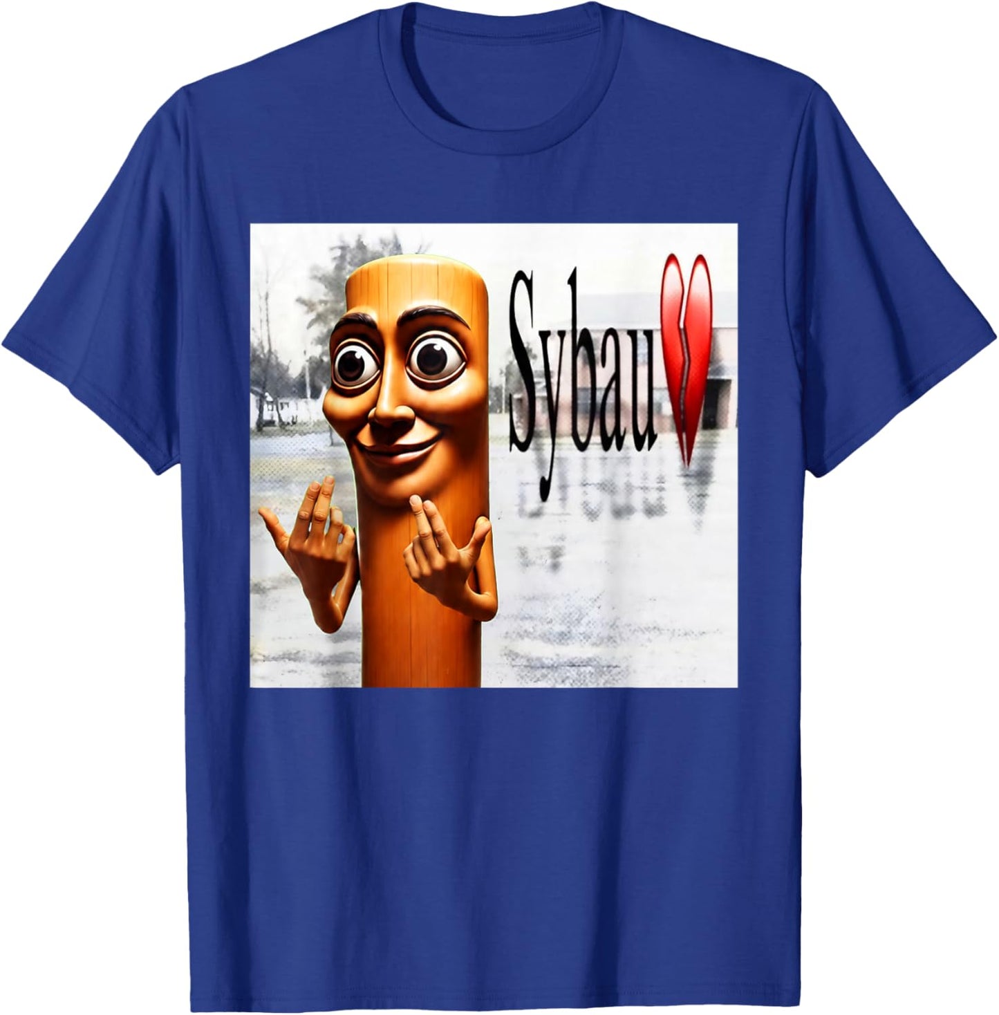 Funny Tung Tung Sahur SYBAU Tuff Brainrot Meme T-Shirt - T-Shirt | Royal