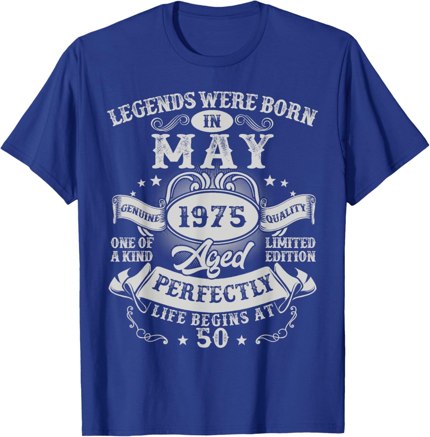 Legends Since May 1975 Vintage Retro 50th Birthday Men Women T-Shirt - T-Shirt | Royal