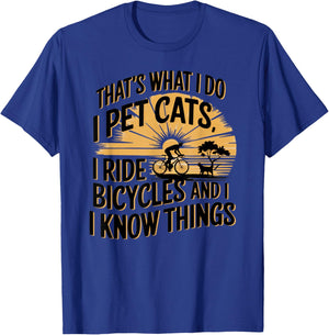 That's What I Do I Pet Cats I Ride Bicycles Funny Cycling - -Adult, Blue, Small, Short Sleeve, Classic Fit, Polyester 100%, Cycling T-Shirt - T-Shirt | Royal