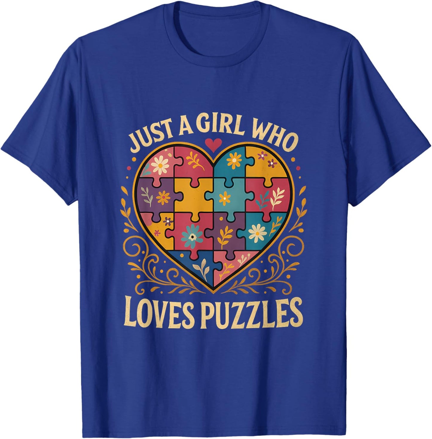 Just a Girl Who Loves Puzzles Jigsaw Puzzle Piece Lover T-Shirt - T-Shirt | Royal