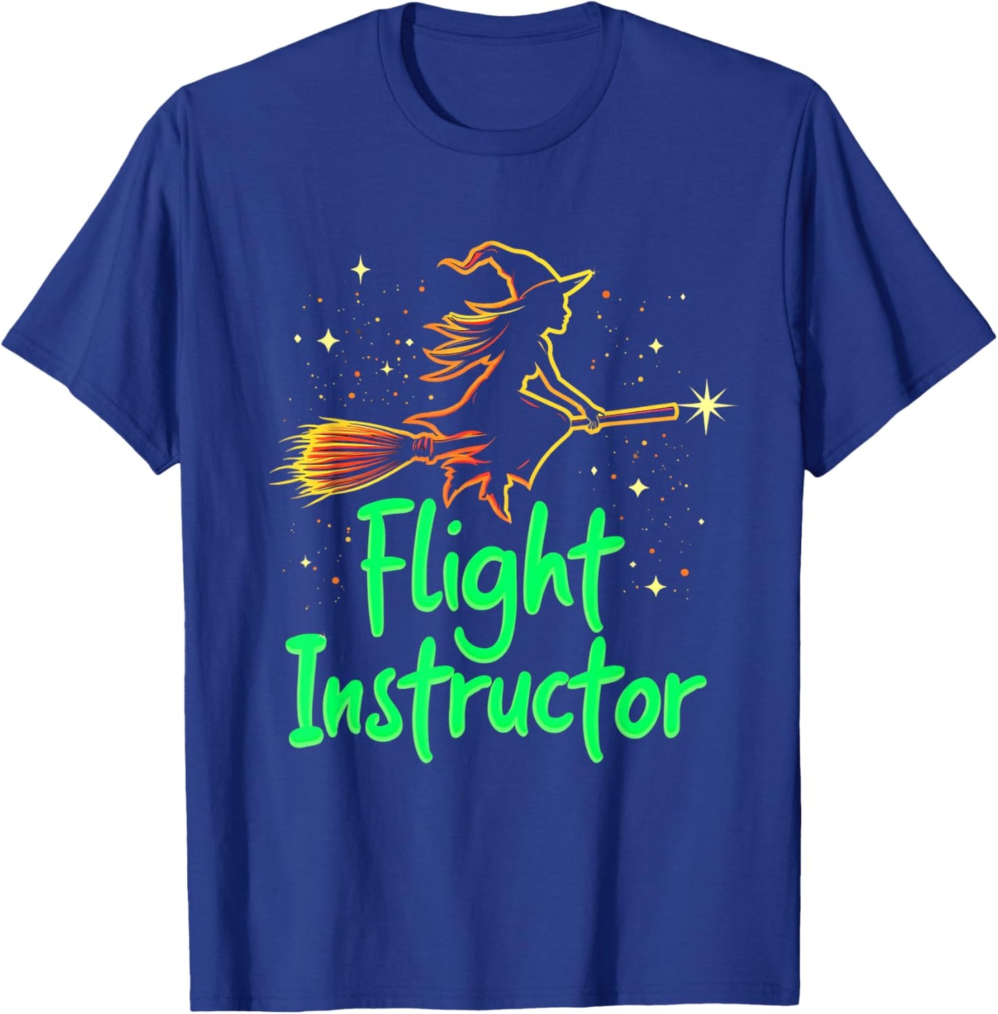 Flight Instructor Witch Broomstick T-Shirt - T-Shirt | Royal