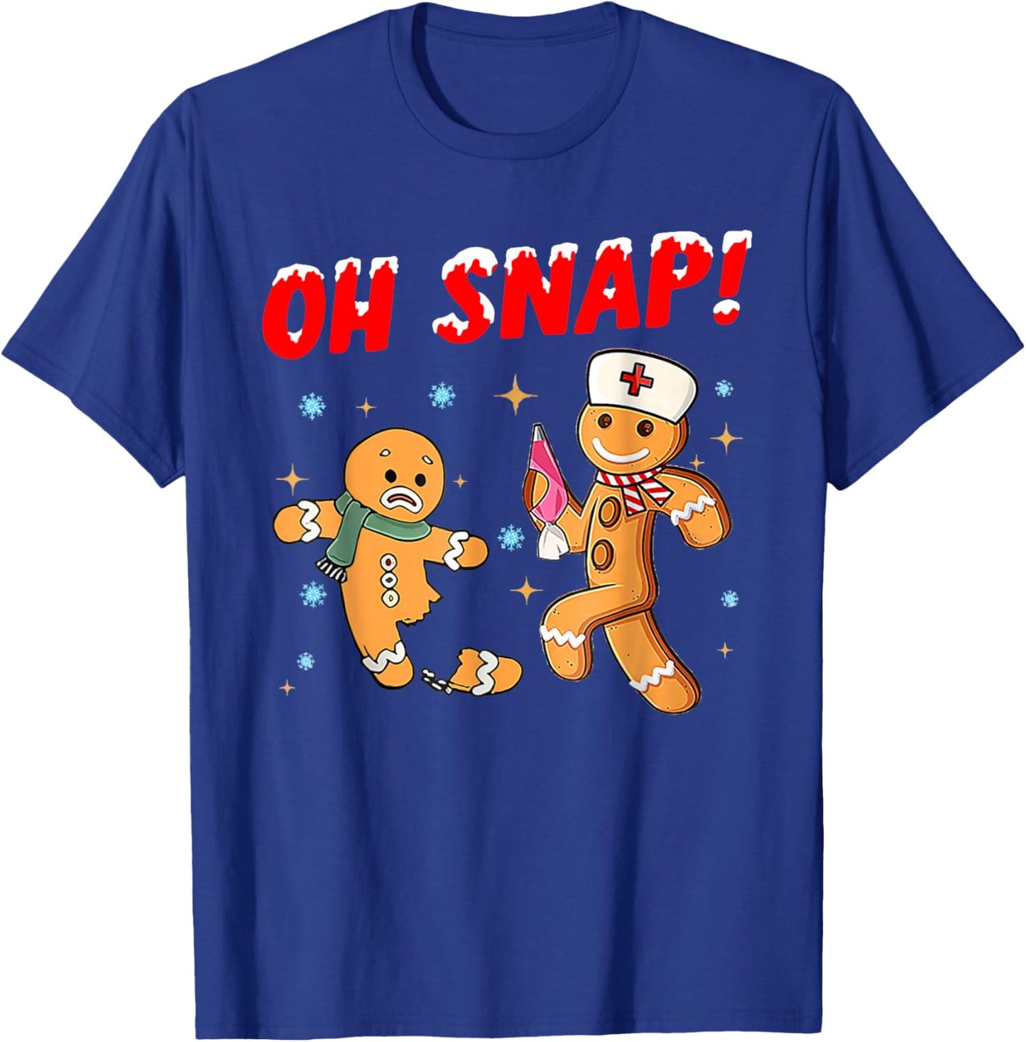 Oh Snap Broken Leg Bones Injury Hospital Nurse Gingerbread T-Shirt - T-Shirt | Royal
