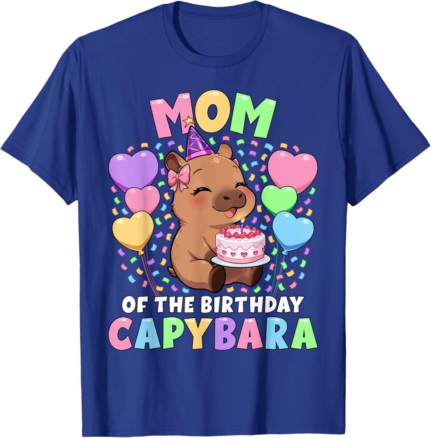 Capybara Birthday Family | Mom of The Birthday Capybara T-Shirt - T-Shirt | Royal