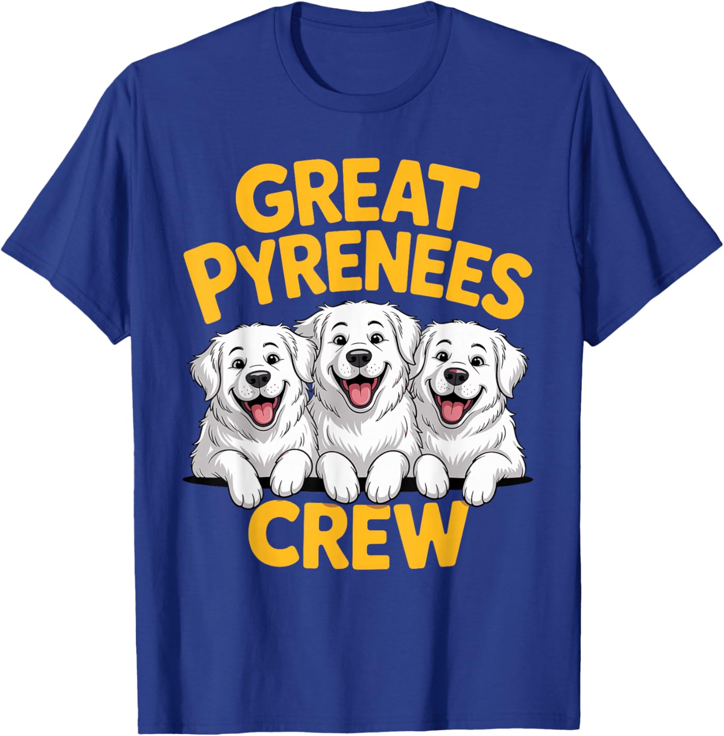 Great Pyrenees Crew Cartoon Pet Guardian Dog Breed PYR LGD T-Shirt - T-Shirt | Royal