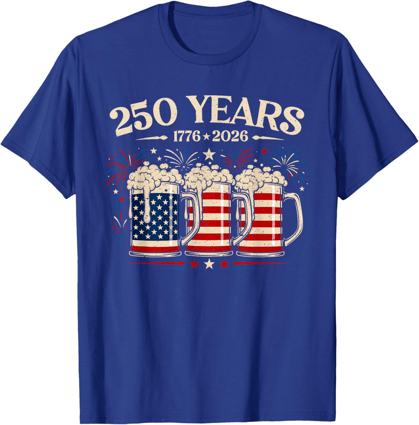 Beer American Flag 4th of July Patriotic 250 Years Drinking T-Shirt - T-Shirt | Royal