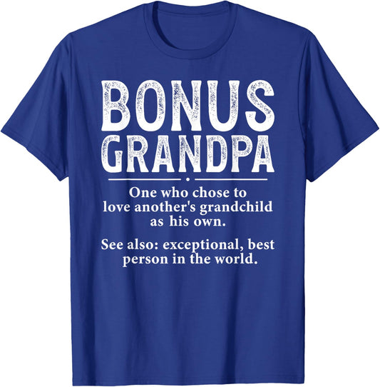 Bonus Grandpa Definition Bonus Grandfather Step Grandpa T-Shirt - T-Shirt | Royal