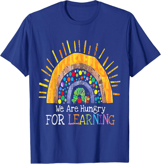 Kindergarten We Are Hungry For Learning School T-Shirt - T-Shirt | Royal