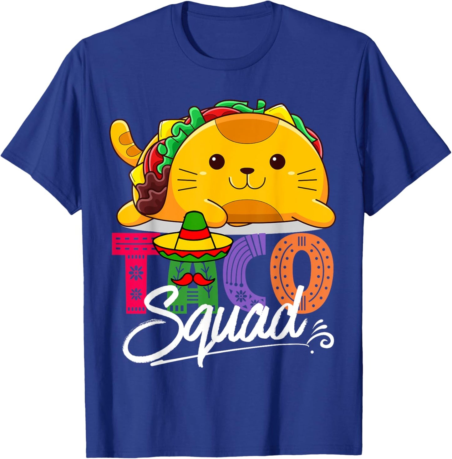 Cat Taco Squad Cinco De Mayo Cute Funny Mexican Food Lover T-Shirt - T-Shirt | Royal