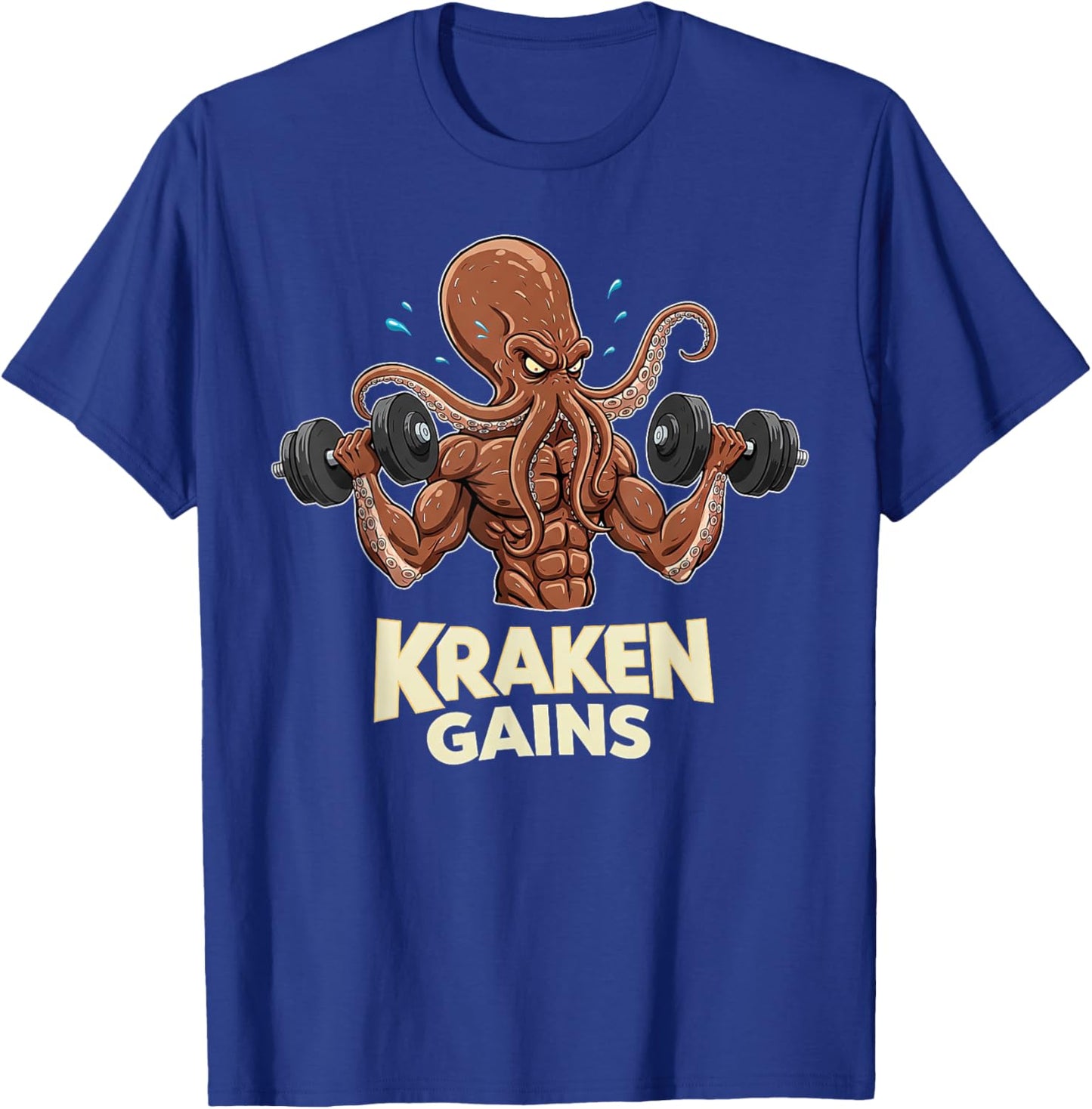 Kraken Gains Muscular Octopus Weightlifting Gym Workout T-Shirt - T-Shirt | Royal
