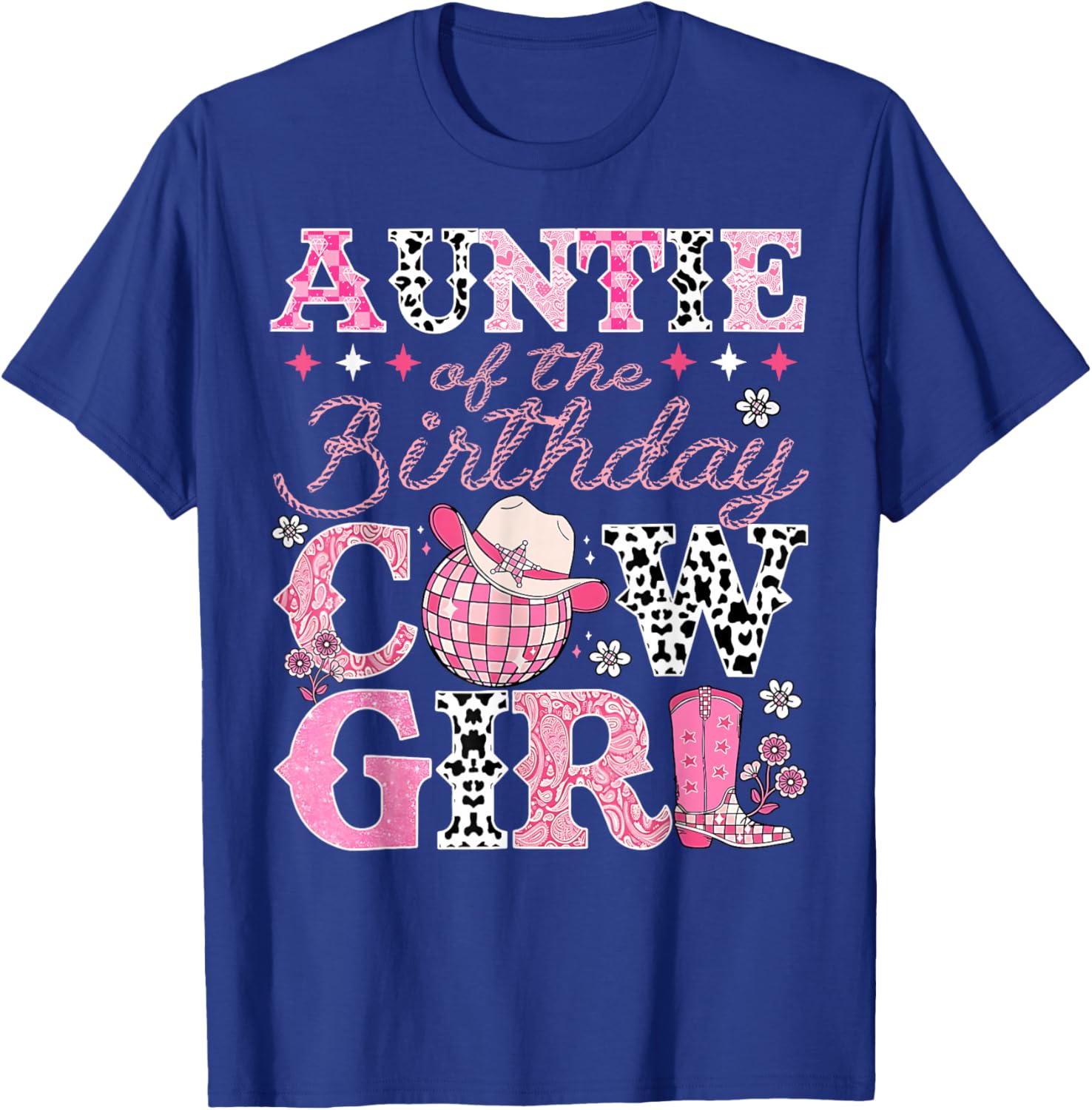 Auntie of The Birthday Cowgirl Rodeo Western Bday Party T-Shirt - T-Shirt | Royal