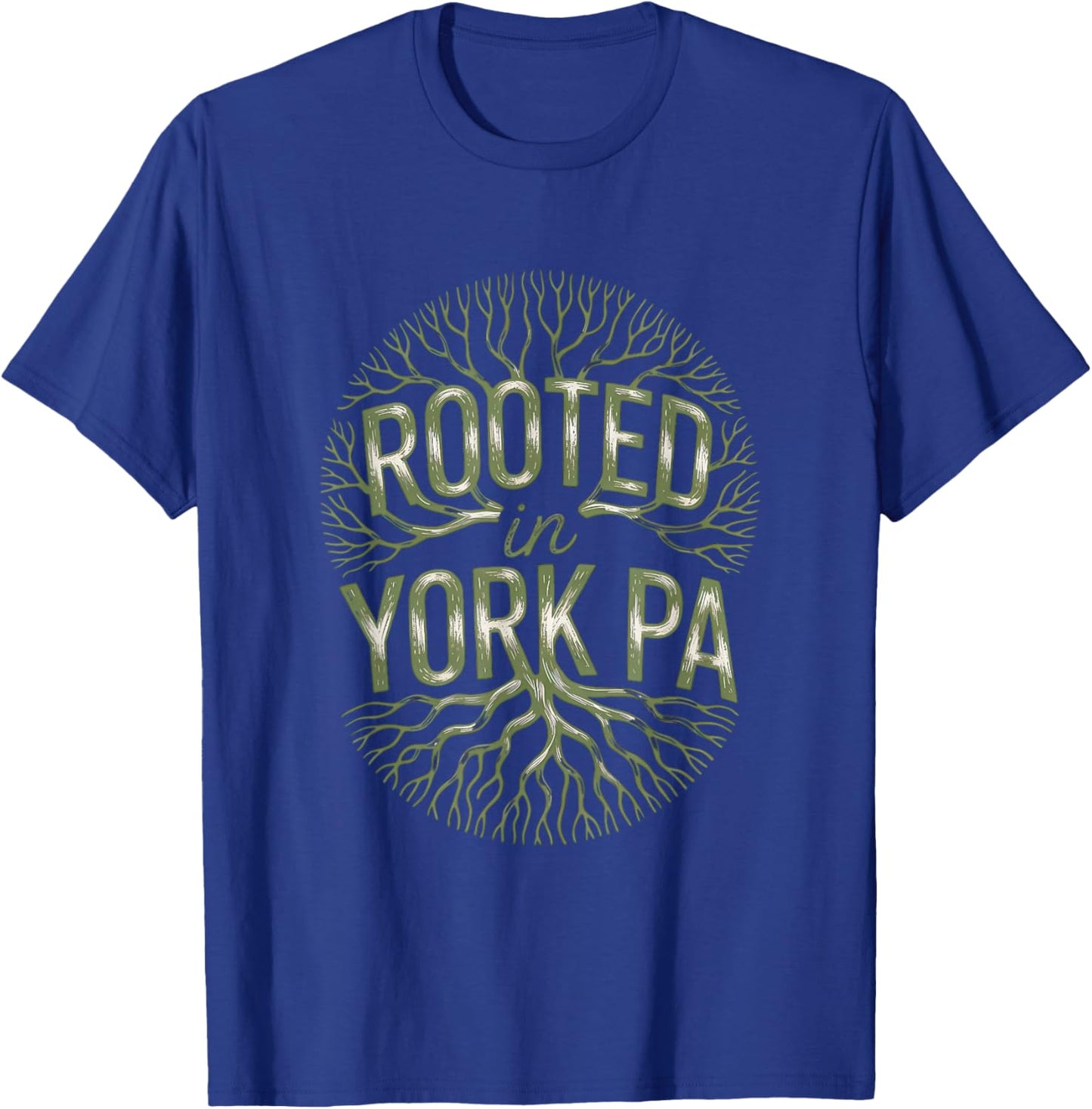 Rooted in York PA Local Heritage Pride T-Shirt - T-Shirt | Royal