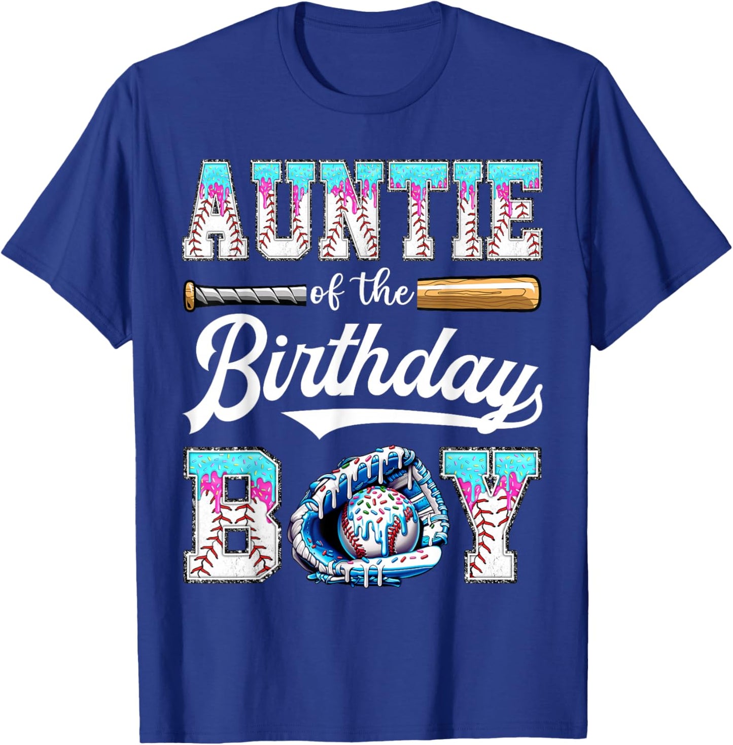 Auntie of The Birthday Boy Baseball Ice Cream Drip Matching T-Shirt - T-Shirt | Royal