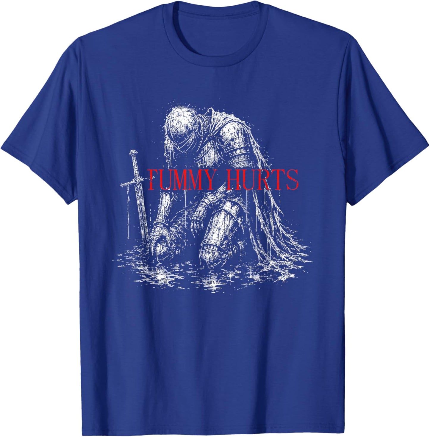 Tummy Hurts Funny Medieval Knight Dark Humor Art T-Shirt - T-Shirt | Royal