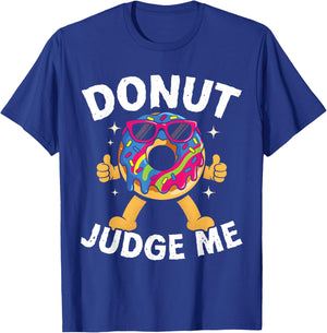 Donut Judge Me Funny Food Pun Retro Cartoon Humor T-Shirt - T-Shirt | Royal