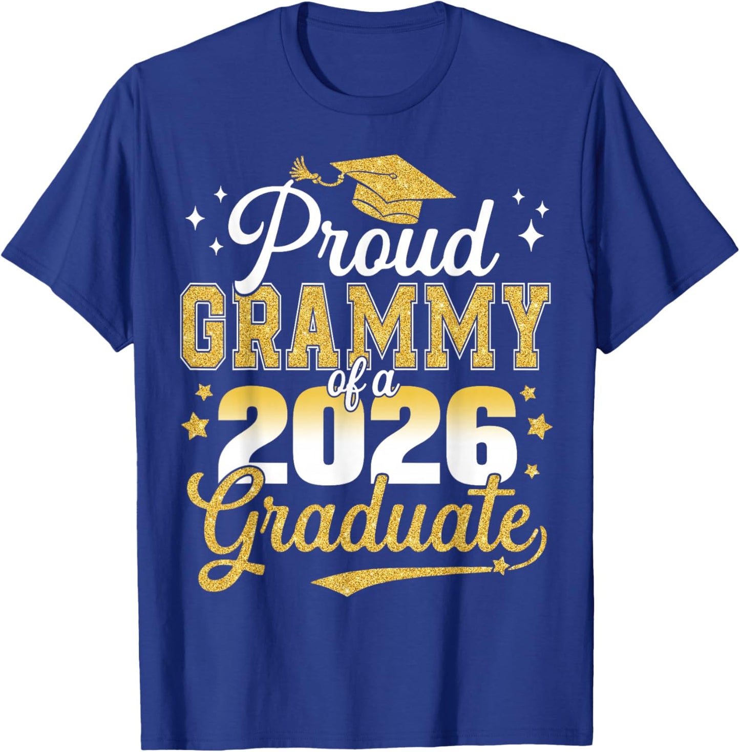 Proud Grammy of a Class of 2026 Graduate Senior Graduation T-Shirt - T-Shirt | Royal