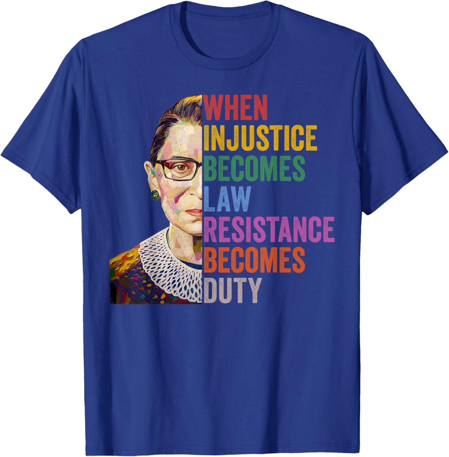 Notorious RBG Feminist Quotes Apparel -Adults Black Small T-Shirt - T-Shirt | Royal