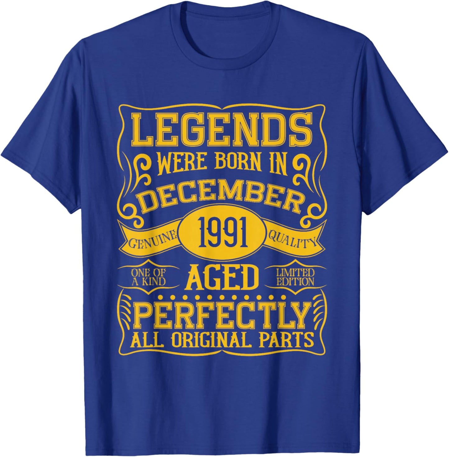 34th Birthday Legends were Born in December 1991 T-Shirt - T-Shirt | Royal