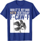 Funny 40th Birthday Retro Men Women F-Caw-F Meme Bird Crow T-Shirt - T-Shirt | Royal