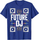 Future DJ Musician Toddler Graduation Kids School Women Men T-Shirt - T-Shirt | Royal