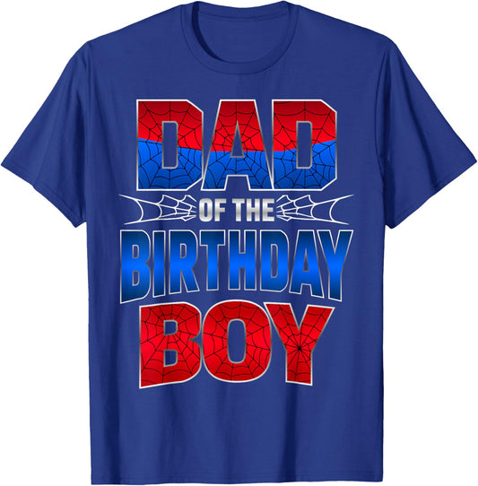 Dad of The Birthday Boy Dad Family Matching T-Shirt - T-Shirt | Royal