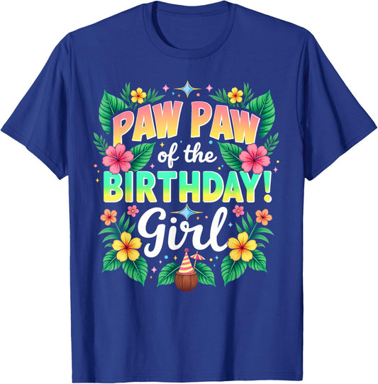 Aloha Hawaii Grandpa Paw Paw Of The Birthday Girl T-Shirt - T-Shirt | Royal