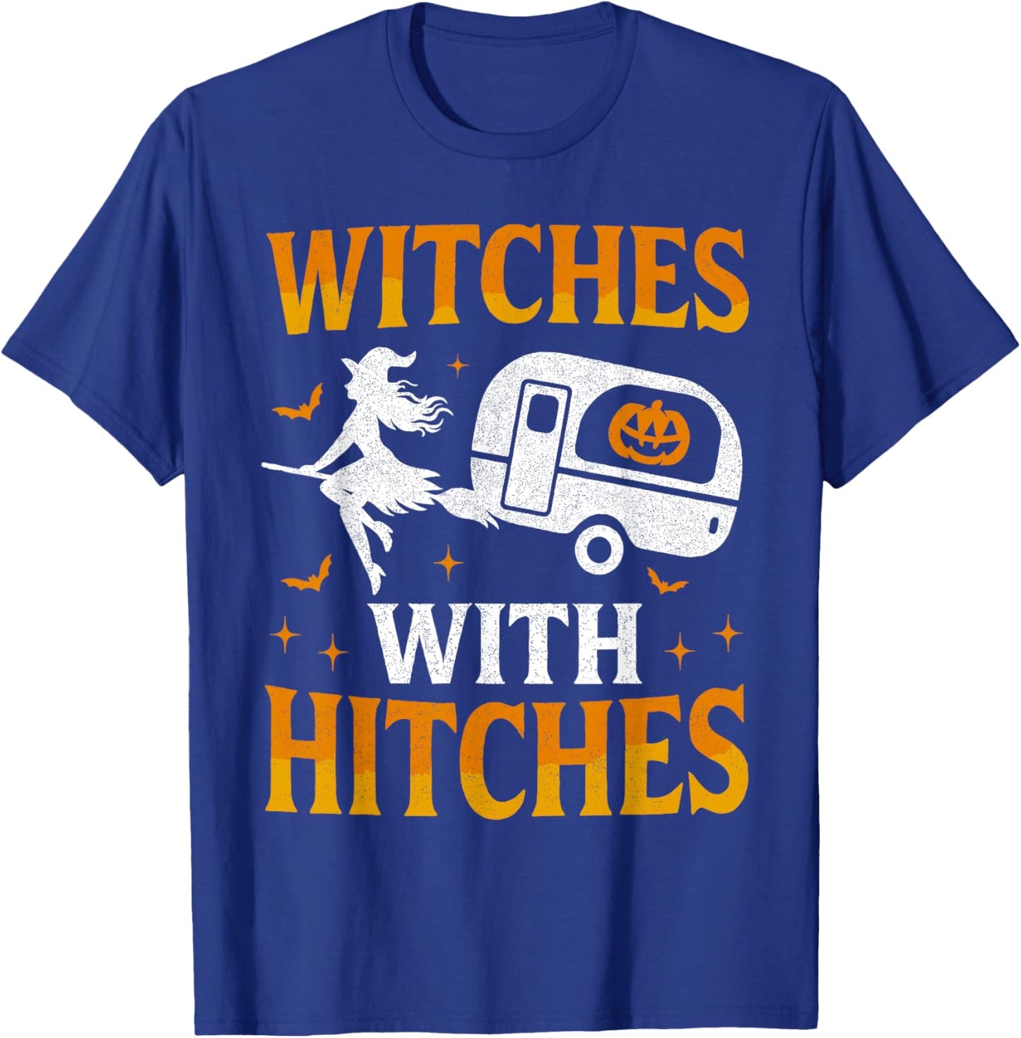 Witches with Hitches Funny Halloween Camping Witches T-Shirt - T-Shirt | Royal
