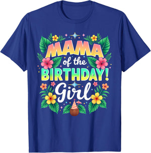 Aloha Hawaii Mother Mama Of The Birthday Girl T-Shirt - T-Shirt | Royal