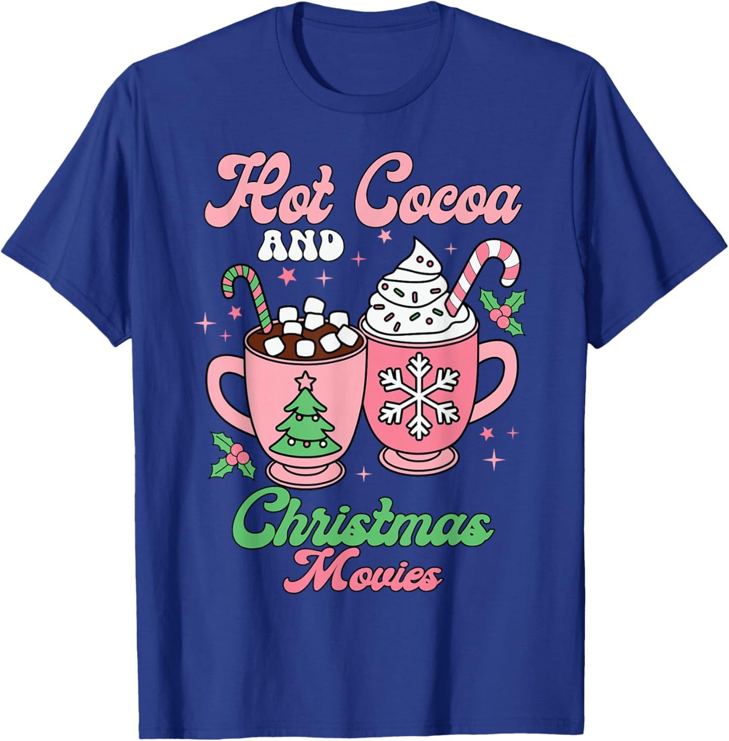 Hot Cocoa and Christmas Movies Groovy and Festive Holiday T-Shirt - T-Shirt | Royal