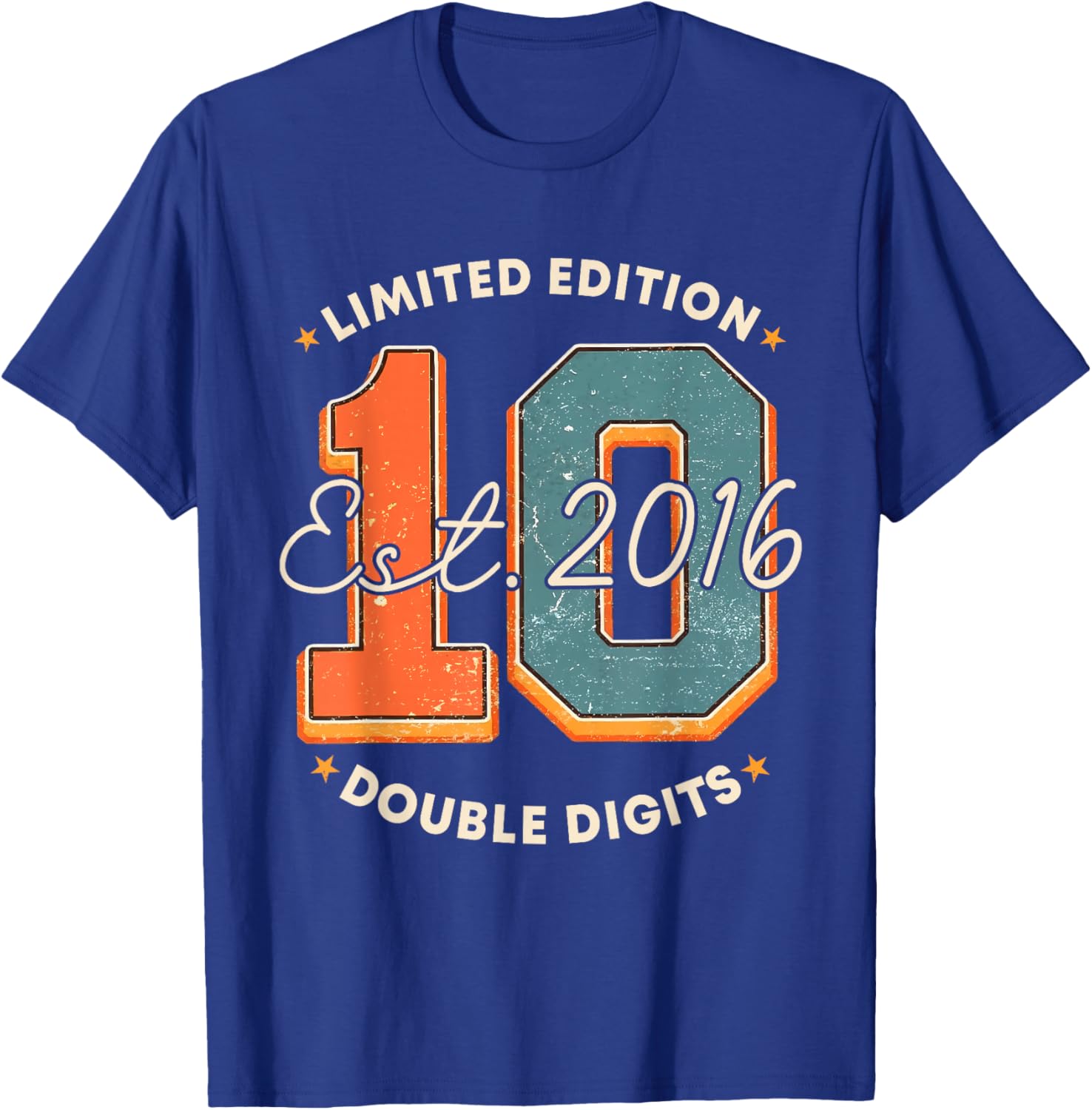 Limited Edition 10th Birthday Double Digits Ten 10 Year Old T-Shirt - T-Shirt | Royal